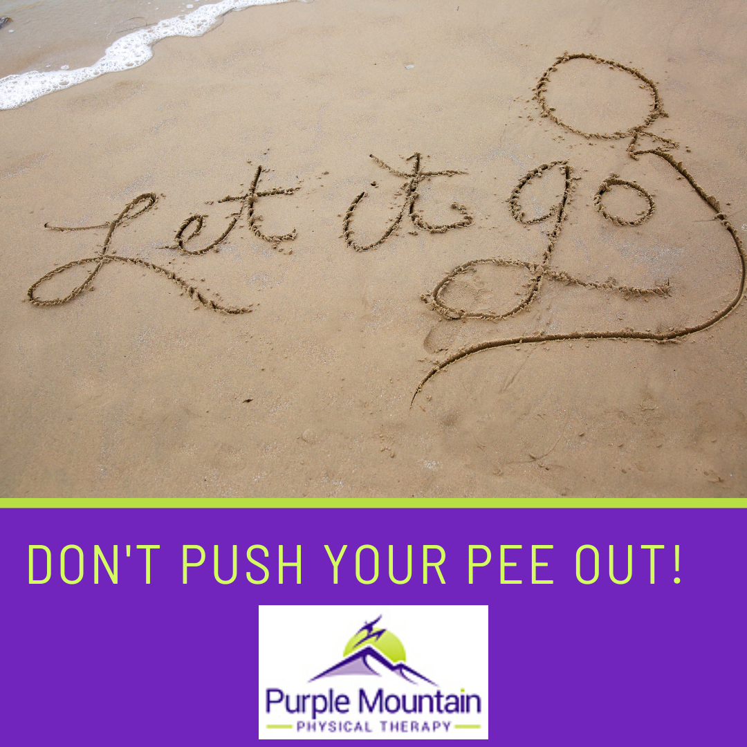 Why Can't I Push Out My Pee? Beach and Sand with "Let it Go" written in sand and reasons why I can't push out my pee.